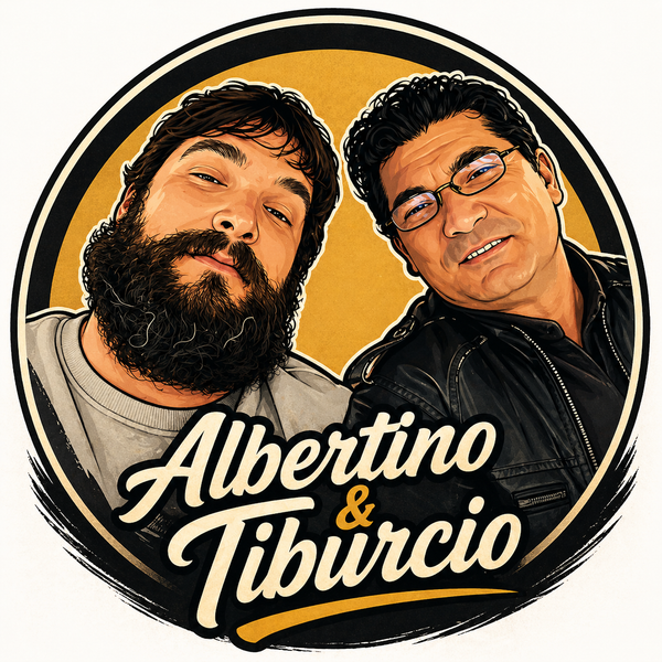 Albertino & Tiburcio